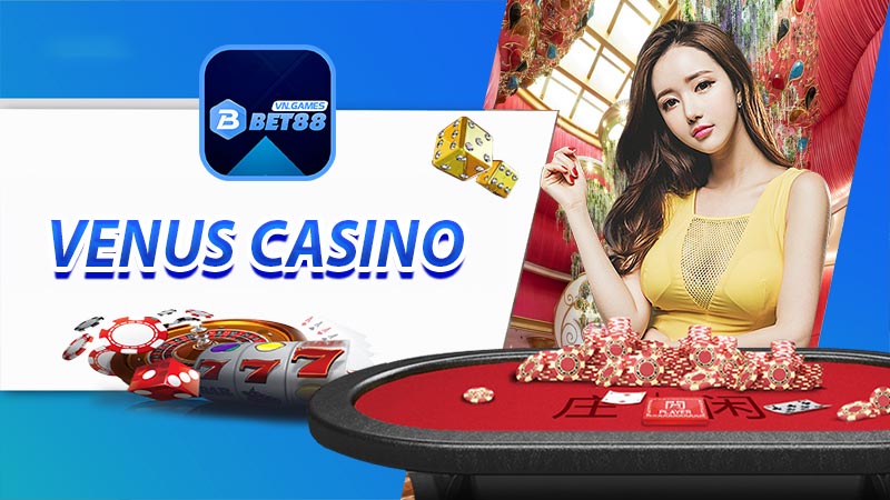 Venus casino