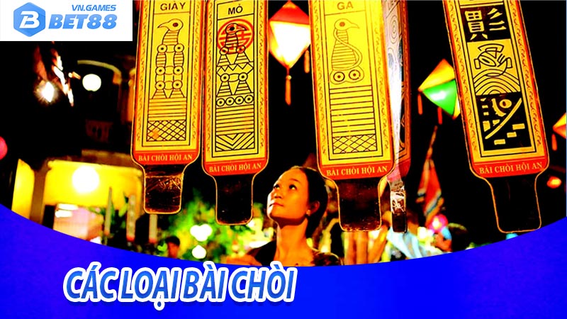 Cách phân biệt các loại bài trong Bài Chòi