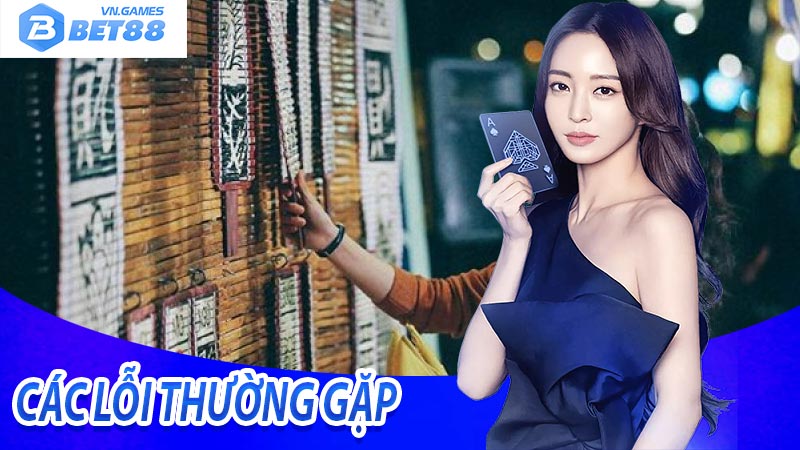 Các lỗi thường gặp khi chơi Bài Chòi và cách khắc phục